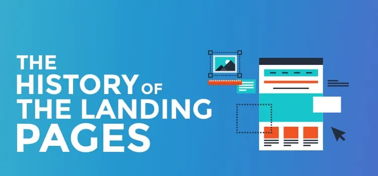 The history of the landing pages