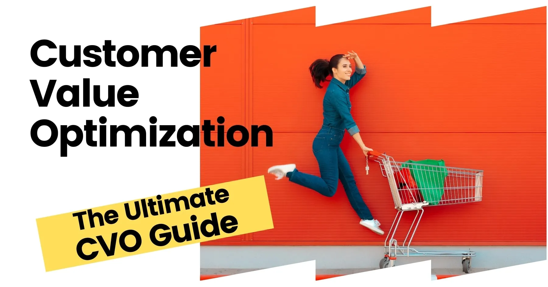 Customer value optimization, also known as CVO, is the ultimate guide to optimizing the value customers receive from a business.