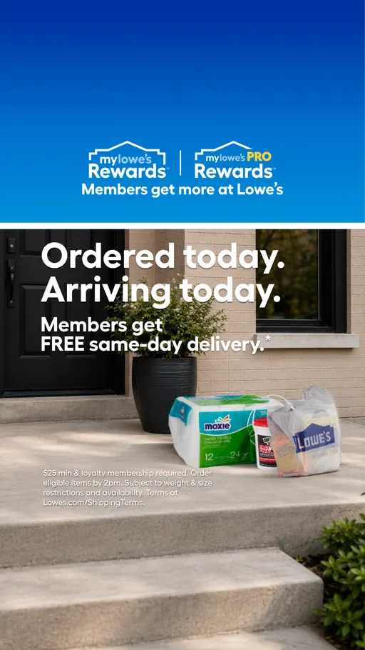 lowes.com ad: Store run? We got you.