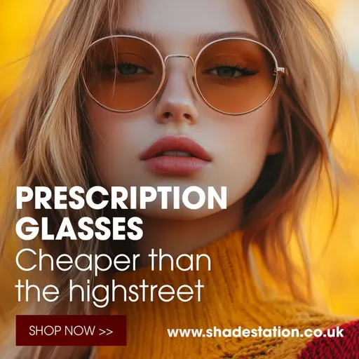 shadestation.co.uk ad: PRESCRIPTION GLASSES